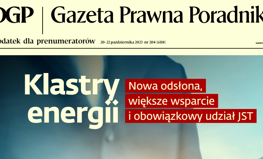Nowe zasady funkcjonowania klastrów energii – darmowy poradnik Dziennik Gazeta Prawna z komentarzem zarządu KIKE